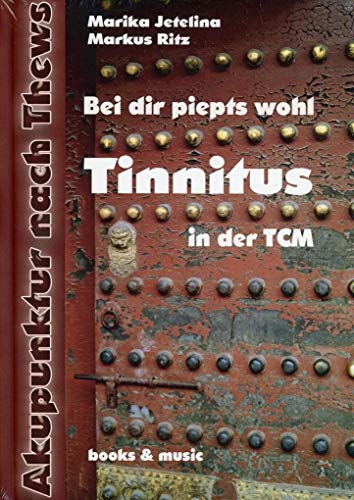 Tinnitus in der TCM: Bei dir piepts wohl?