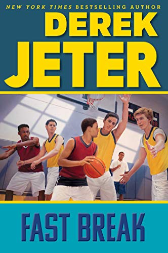 Fast Break (Jeter Publishing) von Simon & Schuster/Paula Wiseman Books