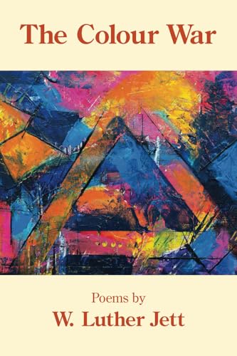 The Colour War The Colour War von Kelsay Books