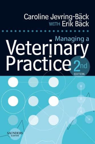 Managing a Veterinary Practice von Saunders Ltd.