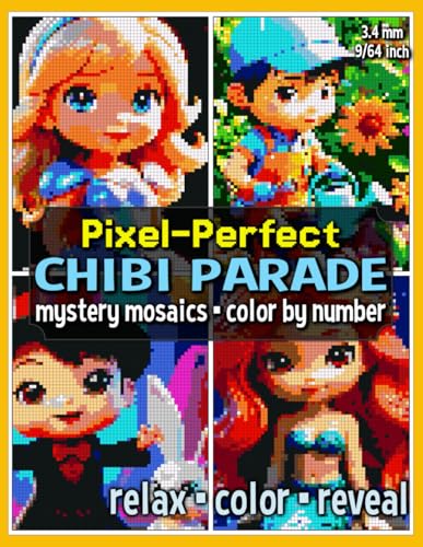 Pixel-Perfect Chibi Parade Mystery Mosaic Color by Number: Pixel Art Coloring Book for Adults and Teens (Mystery Mosaic Coloring Books) von Independently published