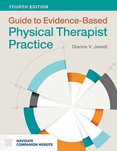 Guide to Evidence-Based Physical Therapist Practice von Jones & Bartlett Publishers
