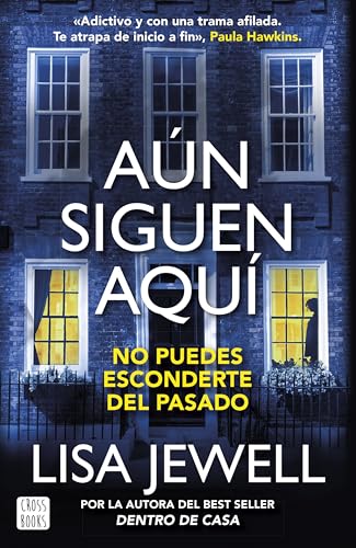 Aún siguen aquí: Dentro de casa 2 (Ficción, Band 2) von Crossbooks