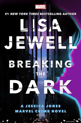 Breaking the Dark: A Jessica Jones Marvel Crime Novel von Hyperion Avenue