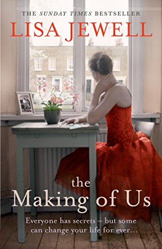 The Making of Us: A gripping family drama from the bestselling author