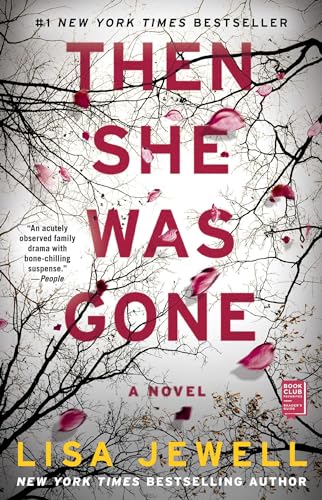 Then She Was Gone: A Novel