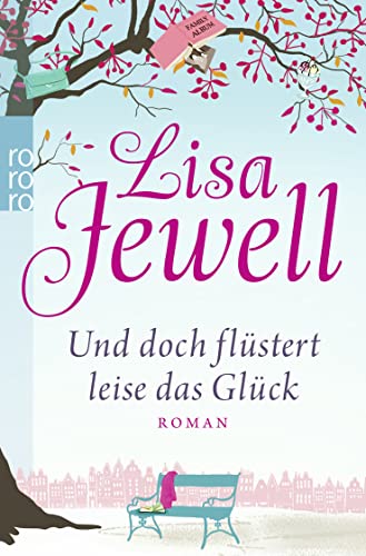 Und doch flüstert leise das Glück Und doch flüstert leise das Glück