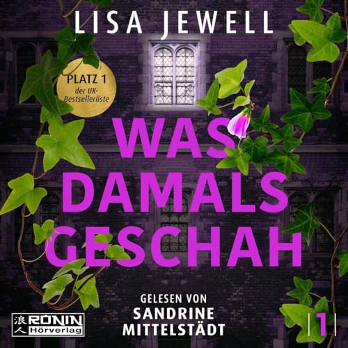 Was damals geschah: Ungekürzte Ausgabe, Lesung (The Family)