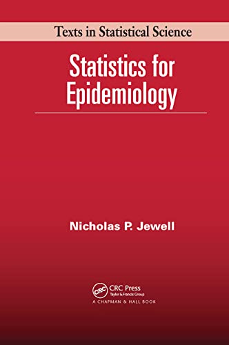 Statistics for Epidemiology (Chapman & Hall/Crc Texts in Statistical Science, 58) von CRC Press