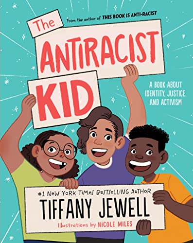 The Antiracist Kid: A Book About Identity, Justice, and Activism von Versify
