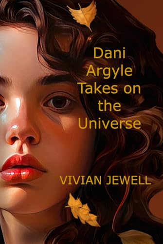 Dani Argyle Takes on the Universe von ShelteringTree.Earth