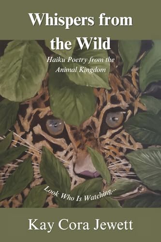 Whispers from the Wild: Haiku Poetry from the Animal Kingdom von Bookbaby