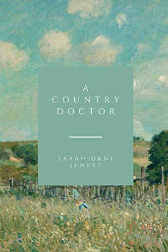 A Country Doctor A Country Doctor von Independently published