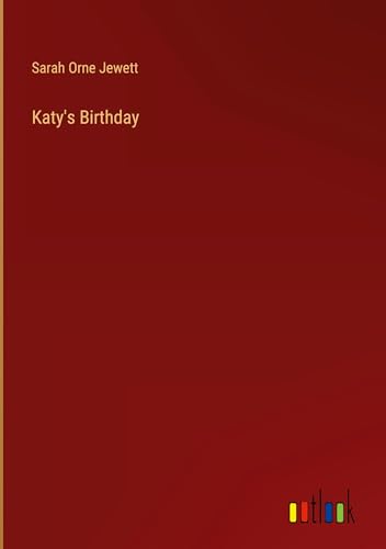 Katy's Birthday von Outlook Verlag
