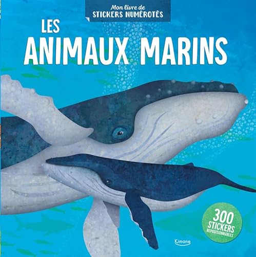 Les Animaux marins - 300 stickers repositionnables von KIMANE