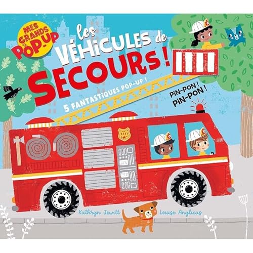 Mes grands pop-up - Les véhicules de secours Mes grands pop-up - Les véhicules de secours von 1 2 3 SOLEIL