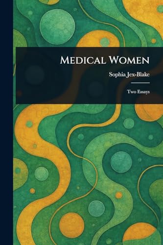 Medical Women von Anson Street Press