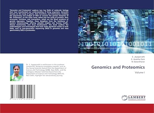 Genomics and Proteomics: Volume I von LAP LAMBERT Academic Publishing
