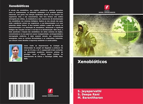 Xenobióticos: DE von Edições Nosso Conhecimento