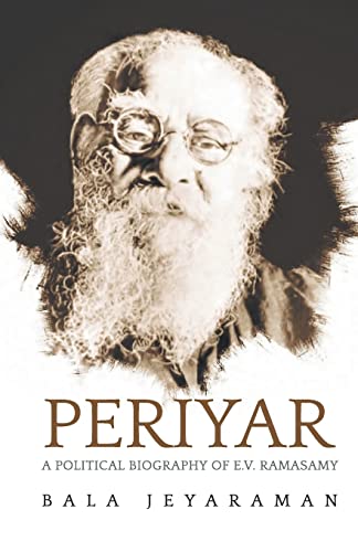 Periyar: The Political Biography of E.V. Ramasamy Periyar: The Political Biography of E.V. Ramasamy von Rupa Publications India