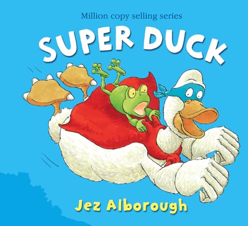 Super Duck: Bilderbuch