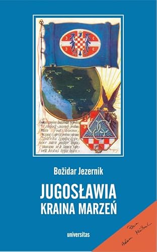 Jugosławia kraina marzeń