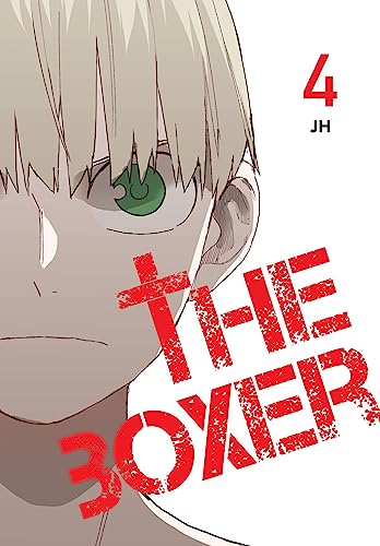 The Boxer, Vol. 4 (THE BOXER GN) von Yen Press