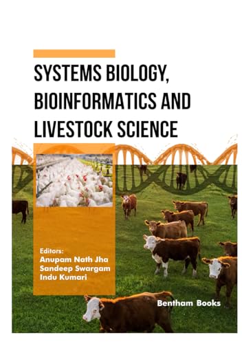 Systems Biology, Bioinformatics and Livestock Science von Bentham Science Publishers