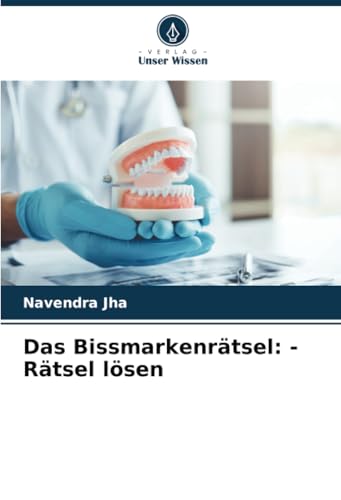 Das Bissmarkenrätsel: - Rätsel lösen: DE von Verlag Unser Wissen