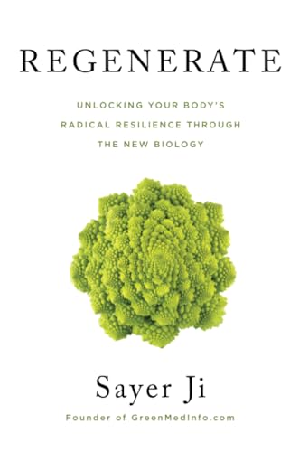 Regenerate: Unlocking Your Body's Radical Resilience through the New Biology von Hay House UK