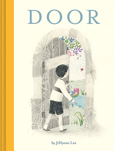 Door: (Wordless Children's Picture Book, Adventure, Friendship): 1