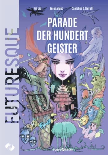 Parade der hundert Geister