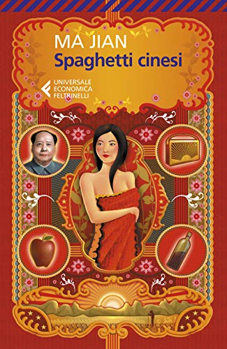 Spaghetti cinesi (Universale economica, Band 1)