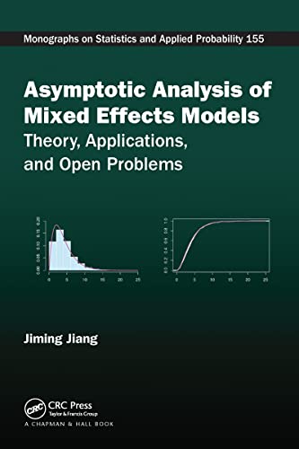 Asymptotic Analysis of Mixed Effects Models: Theory, Applications, and Open Problems (Chapman & Hall/Crc Monographs on Statistics and Applied Probability) von Routledge