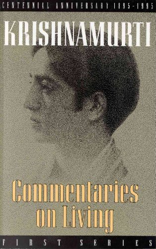 Commentaries on Living: First Series Commentaries on Living: First Series