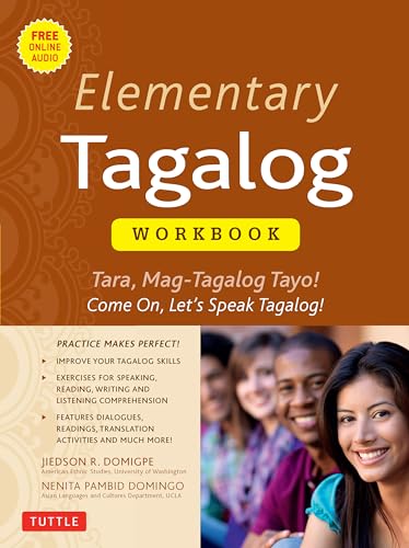Elementary Tagalog: Tara, Mag-Tagalog Tayo! Come On, Let's Speak Tagalog!: Tara, Mag-Tagalog Tayo! Come On, Let's Speak Tagalog! (Online Audio Download Included) von Tuttle Publishing