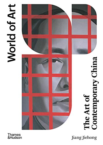 The Art of Contemporary China (World of Art) von Thames & Hudson