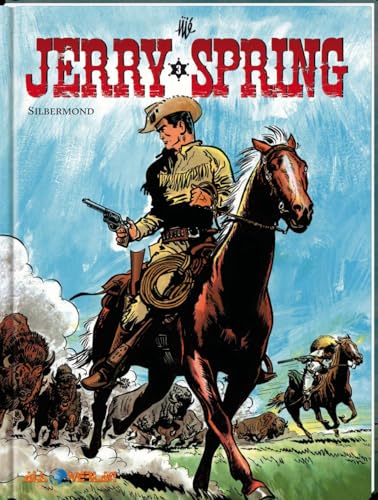 Jerry Spring 3: Silbermond