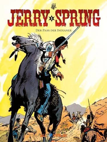 Jerry Spring 5: Der Pass der Indianer von All Verlag