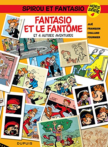Spirou et Fantasio - Hors-série - Tome 4 - Fantasio et le fantôme (et 4 autres aventures)