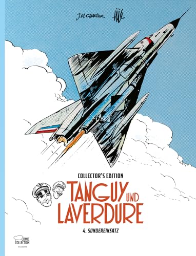 Tanguy und Laverdure Collector's Edition 04: Sondereinsatz (4) von Egmont Comic Collection
