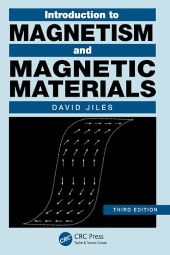 Introduction to Magnetism and Magnetic Materials Introduction to Magnetism and Magnetic Materials von CRC Press
