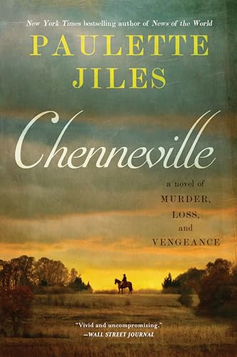 Chenneville: An Epic Historical Fiction with a Revenge-Driven Quest, Experience a Deadly Pursuit in the Reconstruction Era von William Morrow Paperbacks