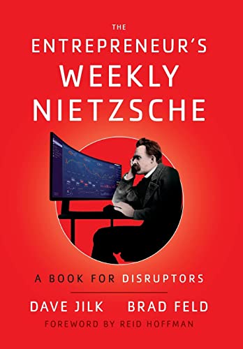 The Entrepreneur's Weekly Nietzsche: A Book for Disruptors von Lioncrest Publishing