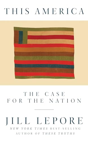 This America: The Case for the Nation