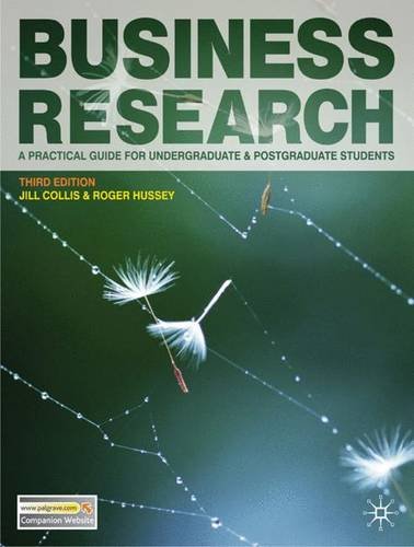 Business Research: A Practical Guide for Undergraduate and Postgraduate Students von Palgrave Macmillan