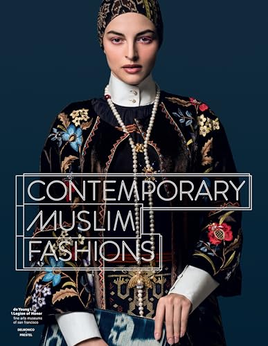 Contemporary Muslim Fashions von Prestel