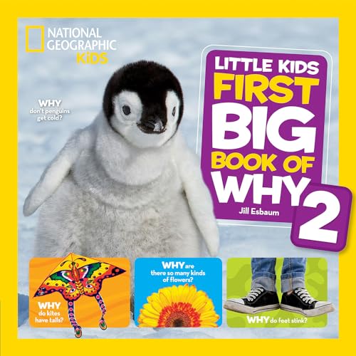 National Geographic Little Kids First Big Book of Why 2 (National Geographic Little Kids First Big Books, Band 2) von National Geographic