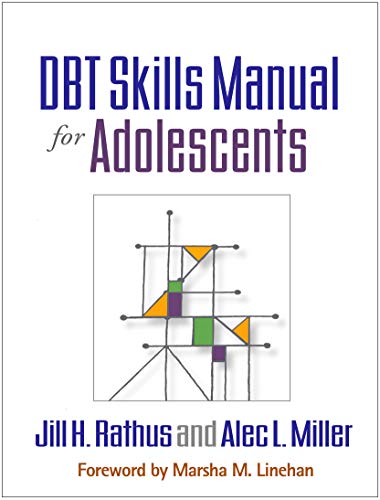 DBT Skills Manual for Adolescents von The Guilford Press