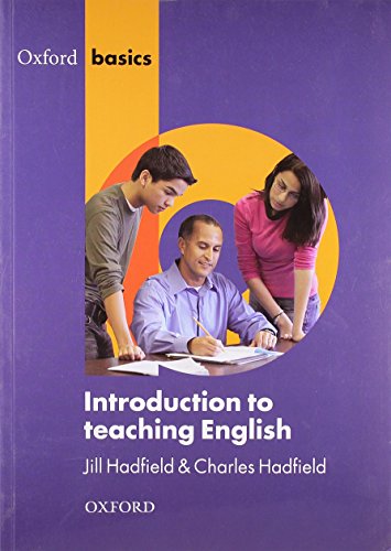 Introduction to Teaching English (Oxford Basics)